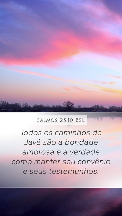 Salmos 25:10 BSL Bible Verse Image