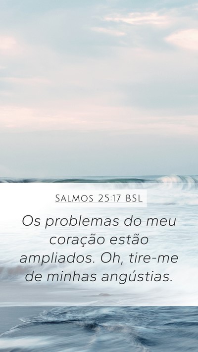 Salmos 25:17 BSL Bible Verse Image