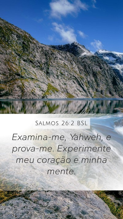 Salmos 26:2 BSL Bible Verse Image