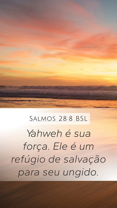 Salmos 28:8 BSL Bible Verse Image