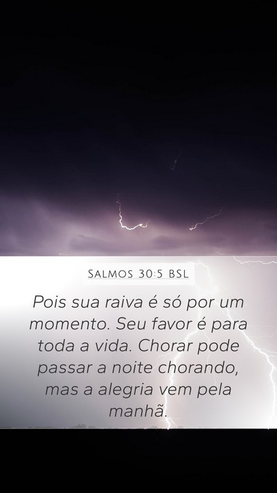 Salmos 30:5 BSL Bible Verse Image