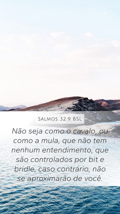 Salmos 32:9 BSL Bible Verse Image