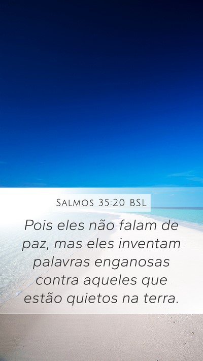 Salmos 35:20 BSL Bible Verse Image