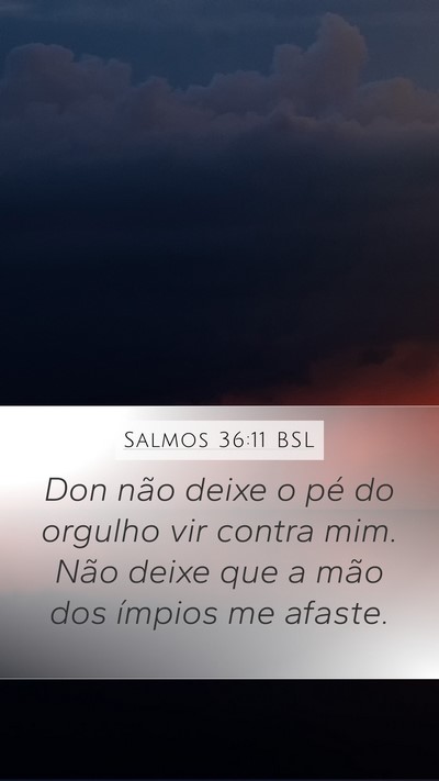 Salmos 36:11 BSL Bible Verse Image