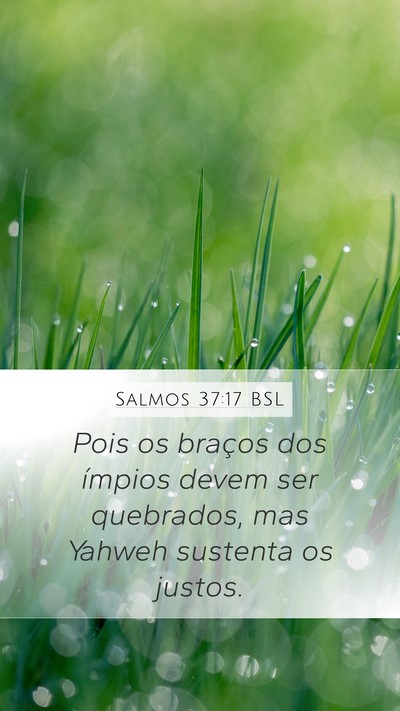 Salmos 37:17 BSL Bible Verse Image