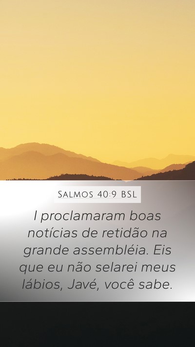 Salmos 40:9 BSL Bible Verse Image
