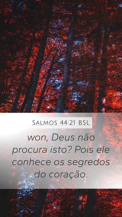Salmos 44:21 BSL Bible Verse Image