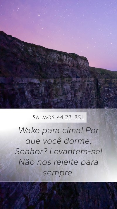 Salmos 44:23 BSL Bible Verse Image