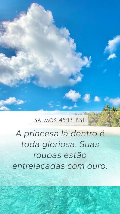 Salmos 45:13 BSL Bible Verse Image