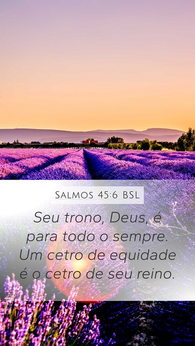 Salmos 45:6 BSL Bible Verse Image