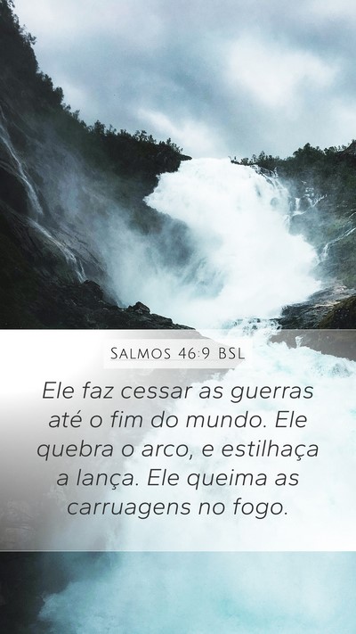 Salmos 46:9 BSL Bible Verse Image