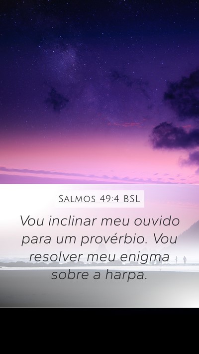 Salmos 49:4 BSL Bible Verse Image
