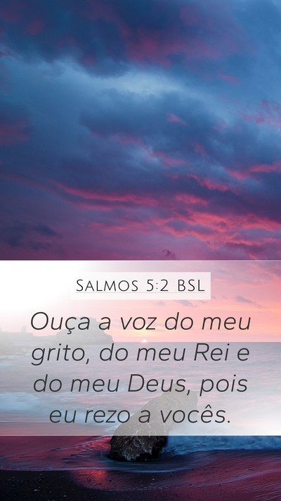 Salmos 5:2 BSL Bible Verse Image