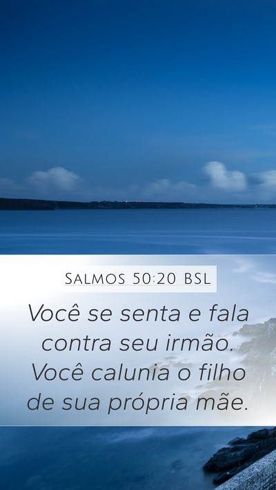 Salmos 50:20 BSL Bible Verse Image