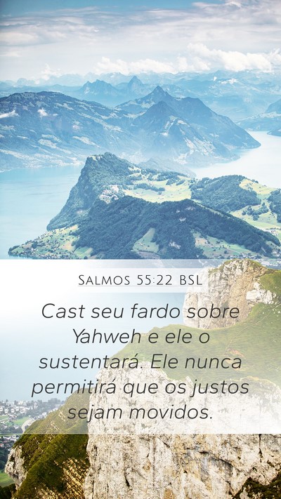 Salmos 55:22 BSL Bible Verse Image