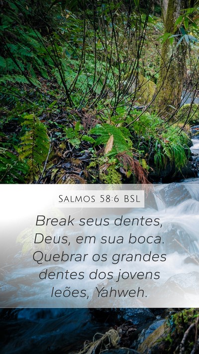 Salmos 58:6 BSL Bible Verse Image