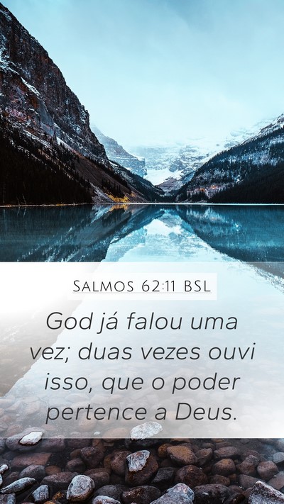 Salmos 62:11 BSL Bible Verse Image