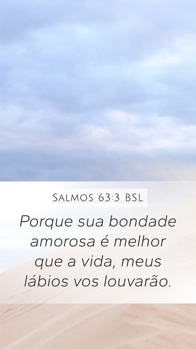 Salmos 63:3 BSL Bible Verse Image
