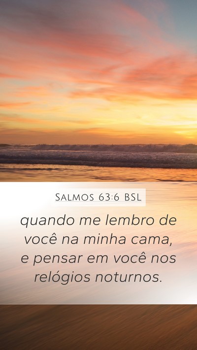 Salmos 63:6 BSL Bible Verse Image