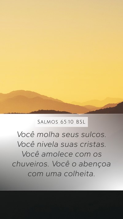 Salmos 65:10 BSL Bible Verse Image