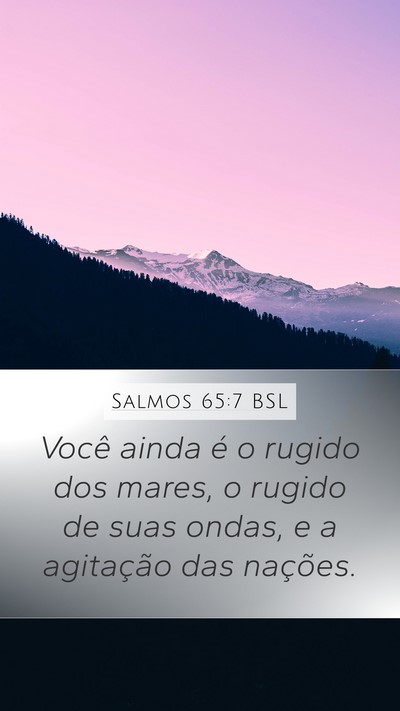 Salmos 65:7 BSL Bible Verse Image