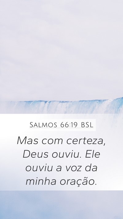 Salmos 66:19 BSL Bible Verse Image