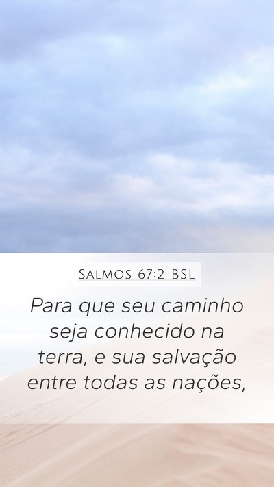 Salmos 67:2 BSL Bible Verse Image