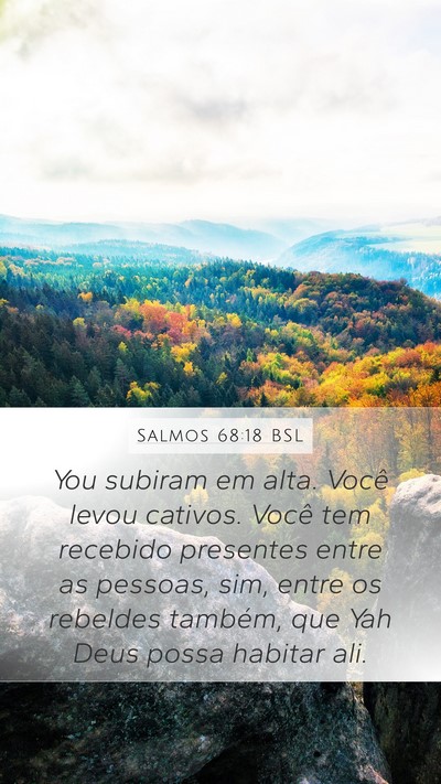 Salmos 68:18 BSL Bible Verse Image