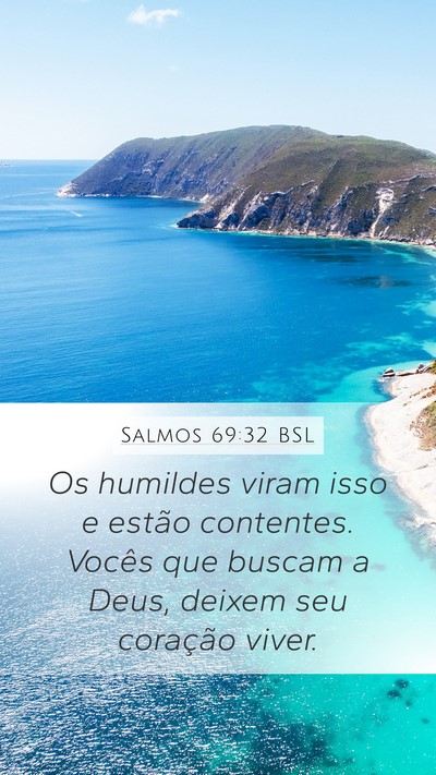 Salmos 69:32 BSL Bible Verse Image