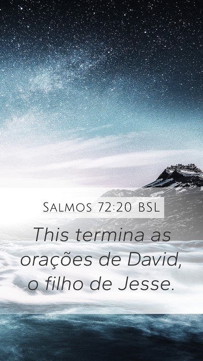 Salmos 72:20 BSL Bible Verse Image