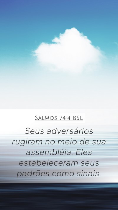 Salmos 74:4 BSL Bible Verse Image