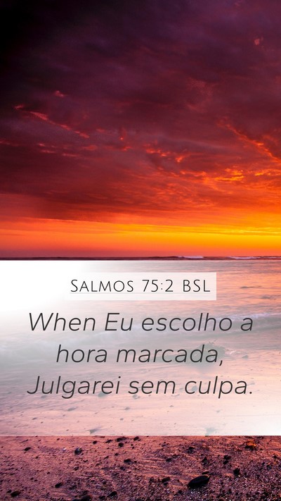 Salmos 75:2 BSL Bible Verse Image