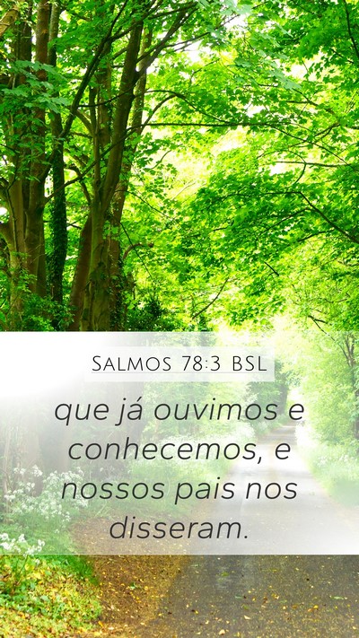 Salmos 78:3 BSL Bible Verse Image