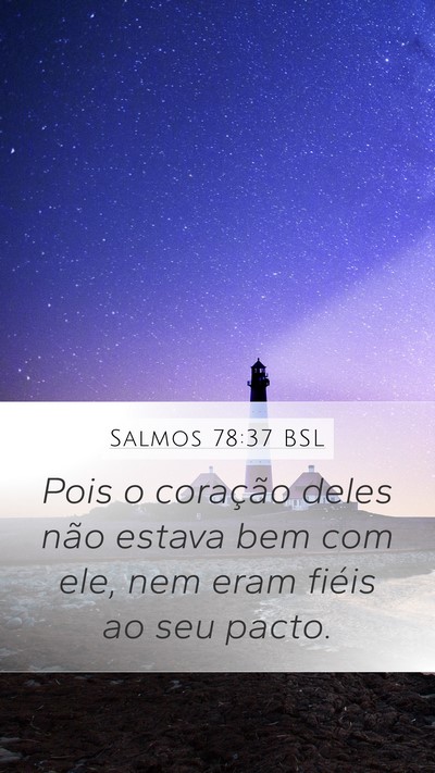 Salmos 78:37 BSL Bible Verse Image
