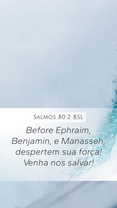 Salmos 80:2 BSL Bible Verse Image