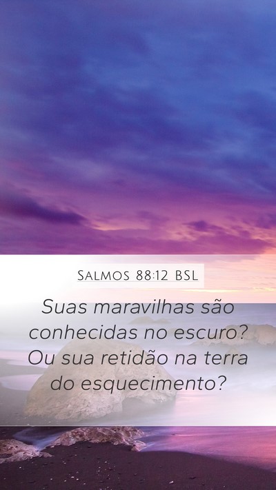Salmos 88:12 BSL Bible Verse Image