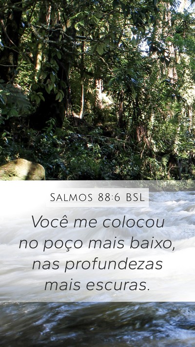 Salmos 88:6 BSL Bible Verse Image