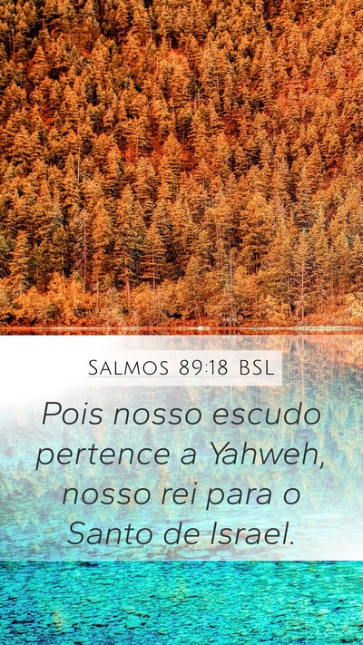 Salmos 89:18 BSL Bible Verse Image