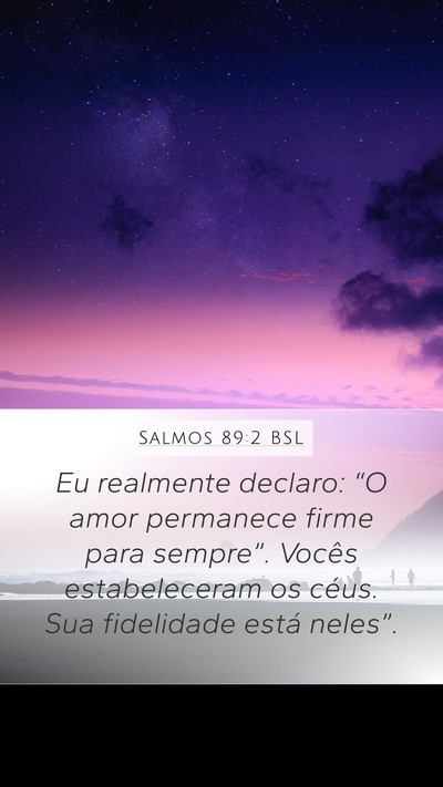 Salmos 89:2 BSL Bible Verse Image