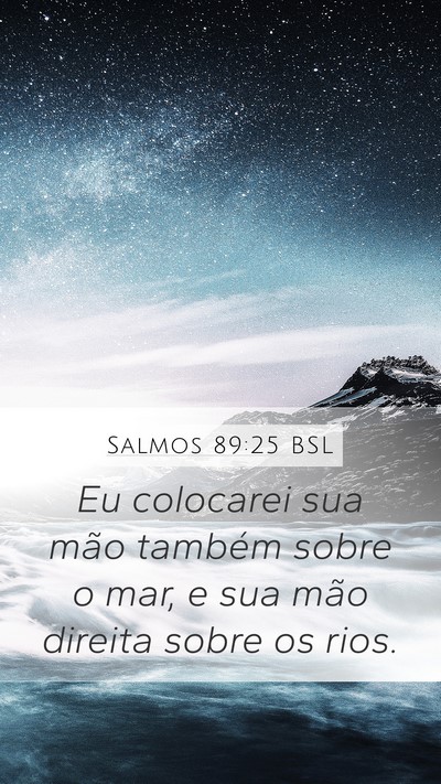 Salmos 89:25 BSL Bible Verse Image