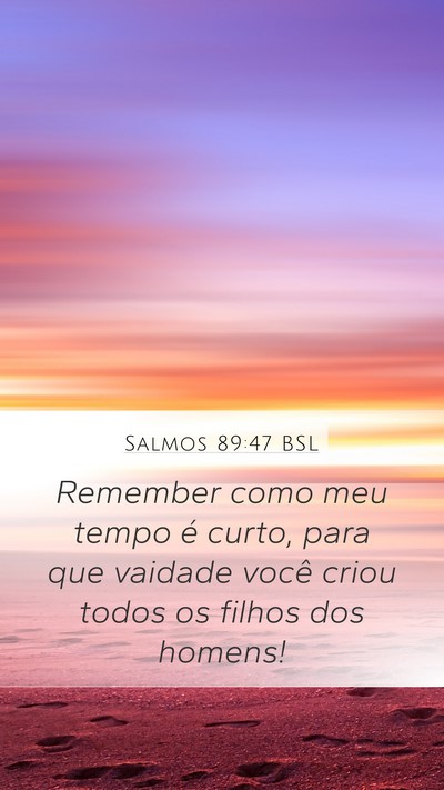 Salmos 89:47 BSL Bible Verse Image