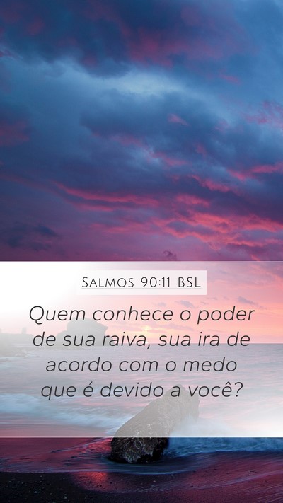 Salmos 90:11 BSL Bible Verse Image