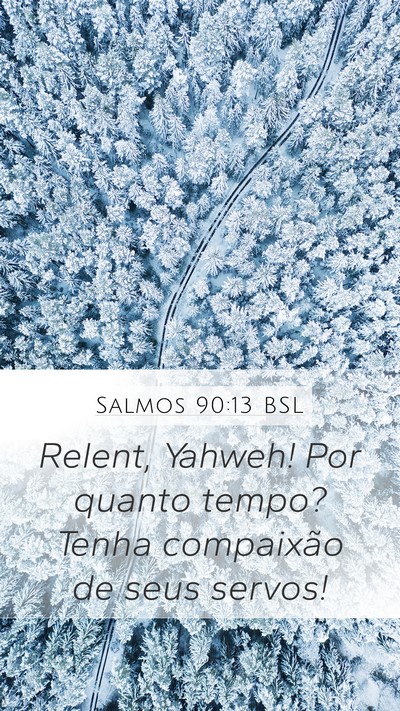 Salmos 90:13 BSL Bible Verse Image