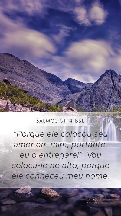 Salmos 91:14 BSL Bible Verse Image