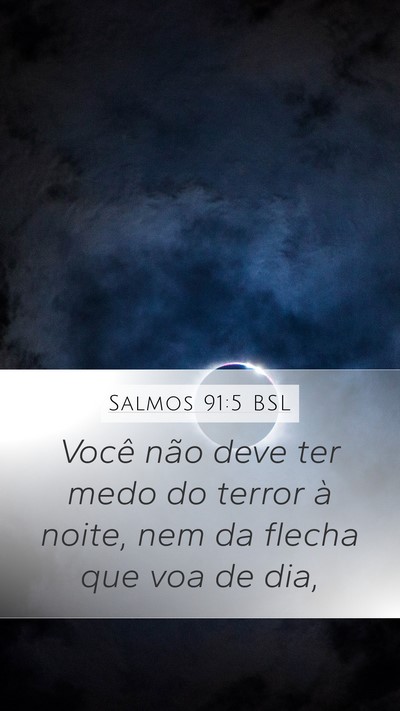 Salmos 91:5 BSL Bible Verse Image
