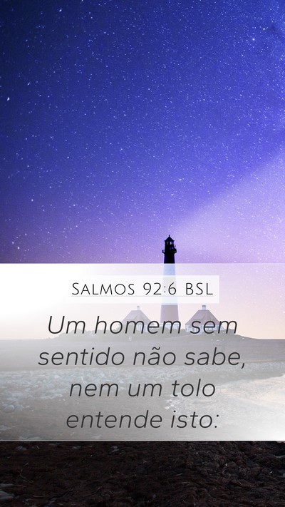 Salmos 92:6 BSL Bible Verse Image
