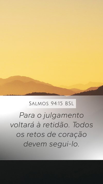 Salmos 94:15 BSL Bible Verse Image