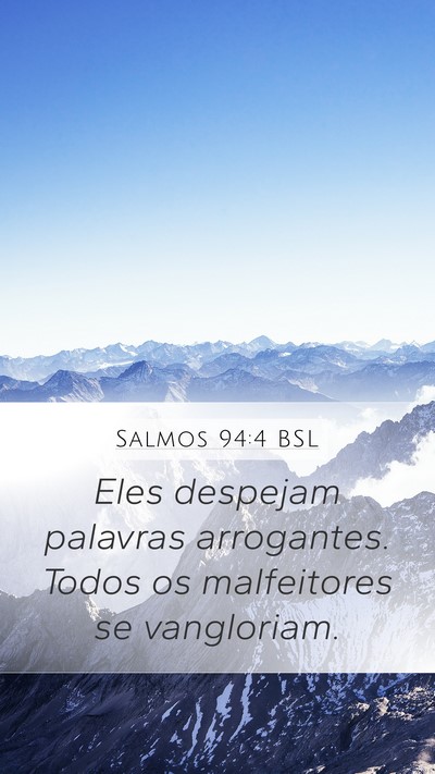 Salmos 94:4 BSL Bible Verse Image
