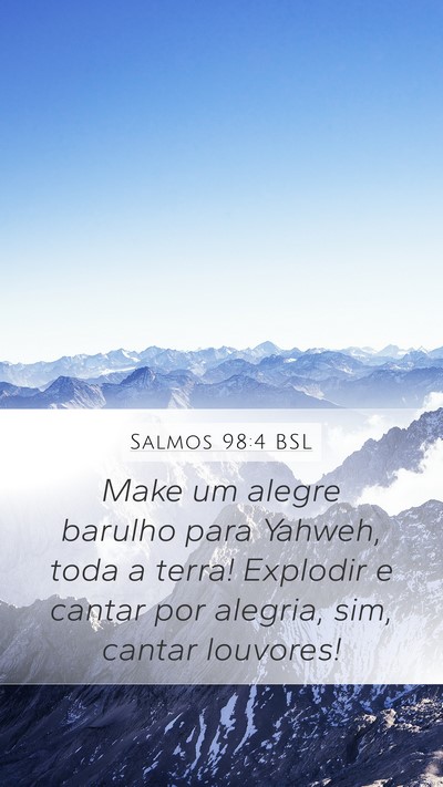Salmos 98:4 BSL Bible Verse Image