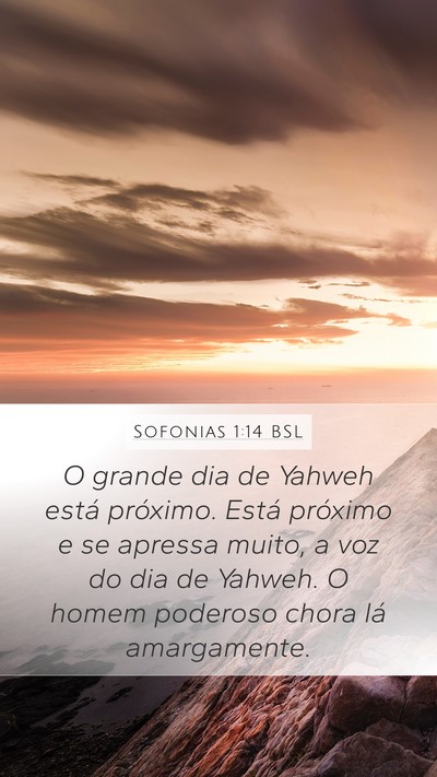 Sofonias 1:14 BSL Bible Verse Image